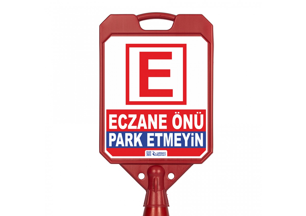 Eczane Önü Park Etmeyin Uyarı Dubası KD1