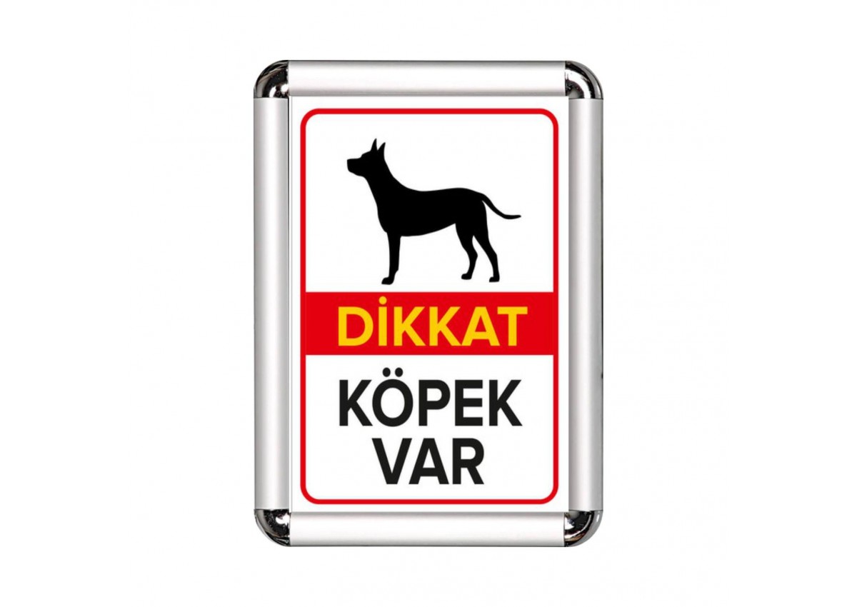 Dikkat Köpek Var 2  A3 Cerceveli Uyarı ve Yönlendirme Levhası