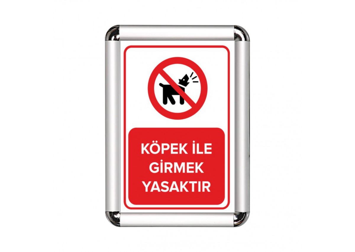 Köpek İle Girmek Yasaktır A3 Cerceveli Uyarı ve Yönlendirme Levhası