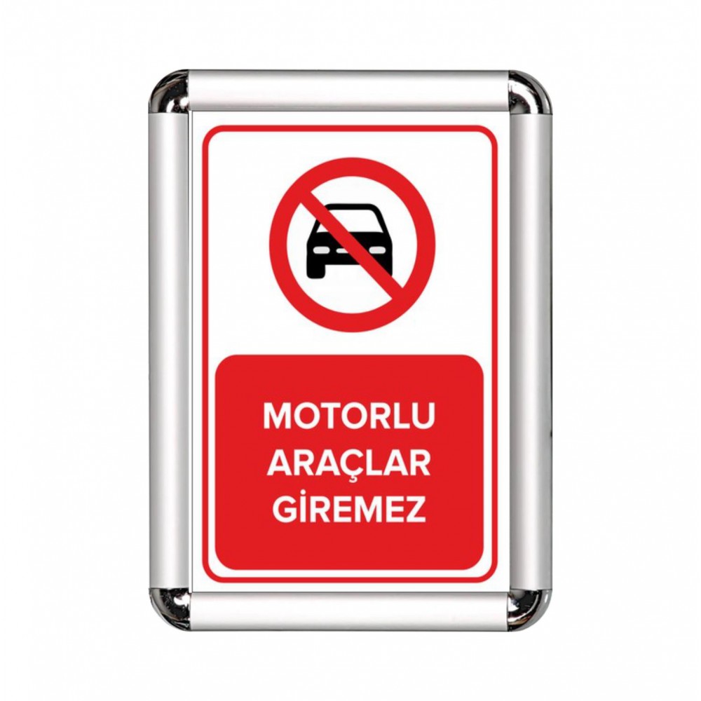 Motorlu Araçlar Giremez A3 Cerceveli Uyarı ve Yönlendirme Levhası