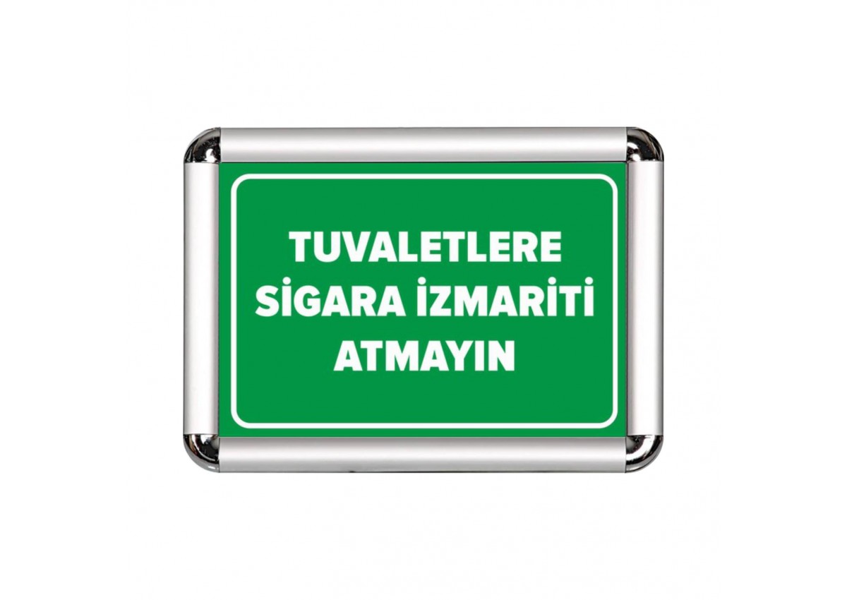 Tuvalletlere İzmarit Atmayın A3 Cerceveli Uyarı ve Yönlendirme Levhası